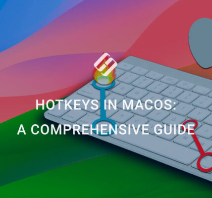 macOS Shortcuts and Hotkeys